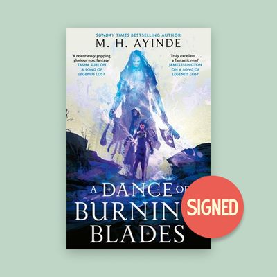 A Dance Of Burning Blades by M H Ayinde