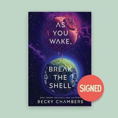 As You Wake Break The Shell by Becky Chambers