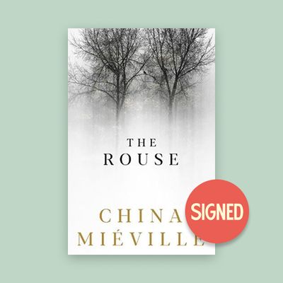 The Rouse by China Mieville