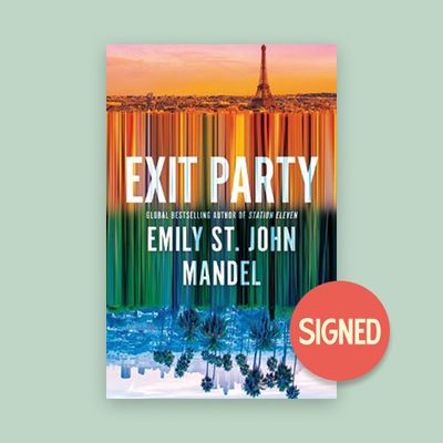Exit Party by Emily St John Mandel