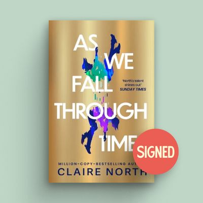 As We Fall Through Time by Claire North