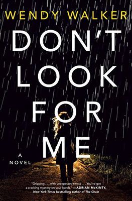Don&#39;t Look For Me