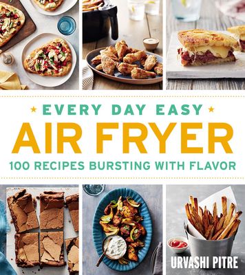 Every Day Easy Airfryer Recipes