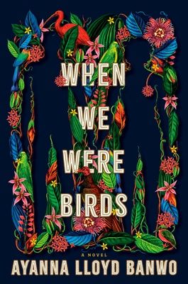 When We Were Birds When We Were Birds