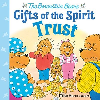 Berenstain Bears: Trust