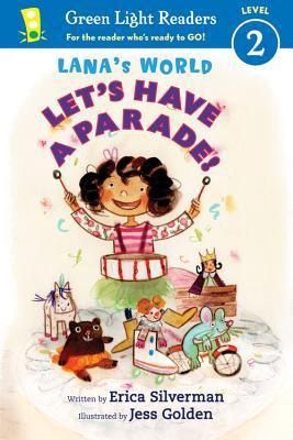 Lana&#39;s World: Let&#39;s Have a Parade