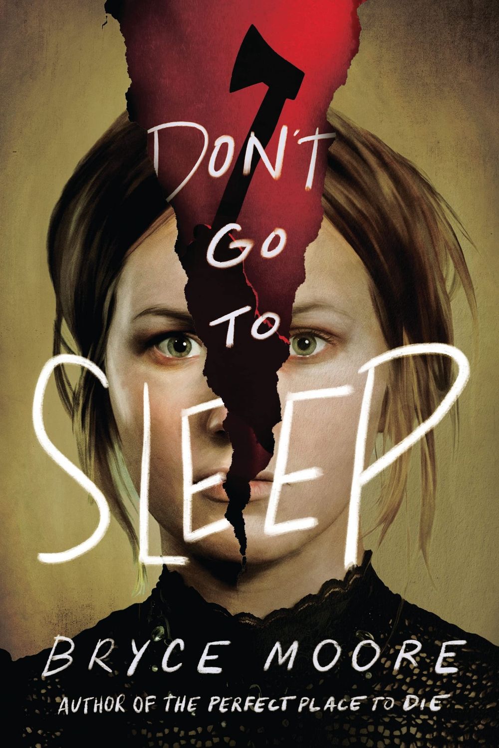 Don&#39;t Go To Sleep