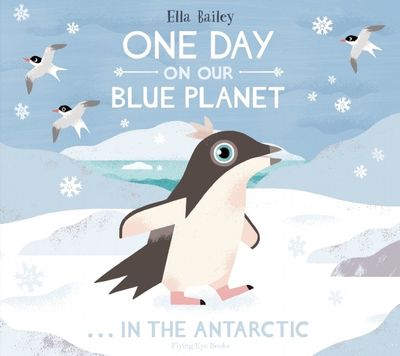 One Day on Our Blue Panet...In the Antarctic