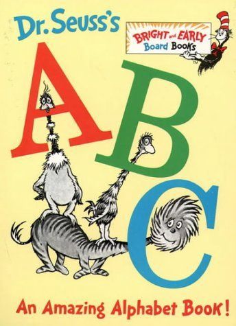 Dr. Seuss&#39;s ABC: An Amazing Alphabet Book! (BB)