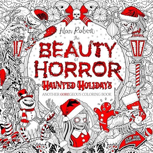 The Beauty of Horror: Haunted Holidays
