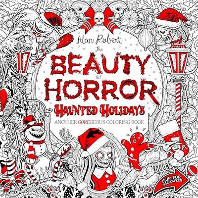 The Beauty of Horror: Haunted Holidays
