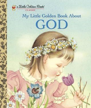 My Little Golden Book About God (LGB)