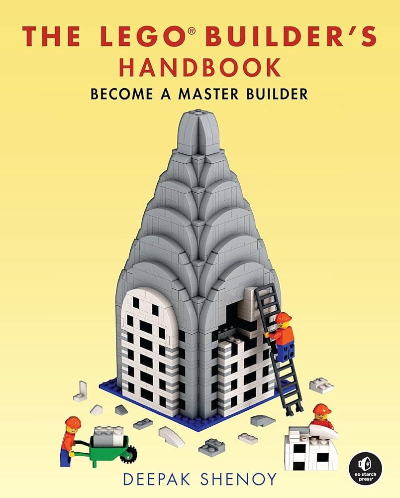 The LEGO Builder&#39;s Handbook
