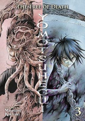 The Tree of Death: Yomotsuhgui Vol 3