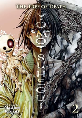The Tree of Death: Yomotsuhegui Vol 2