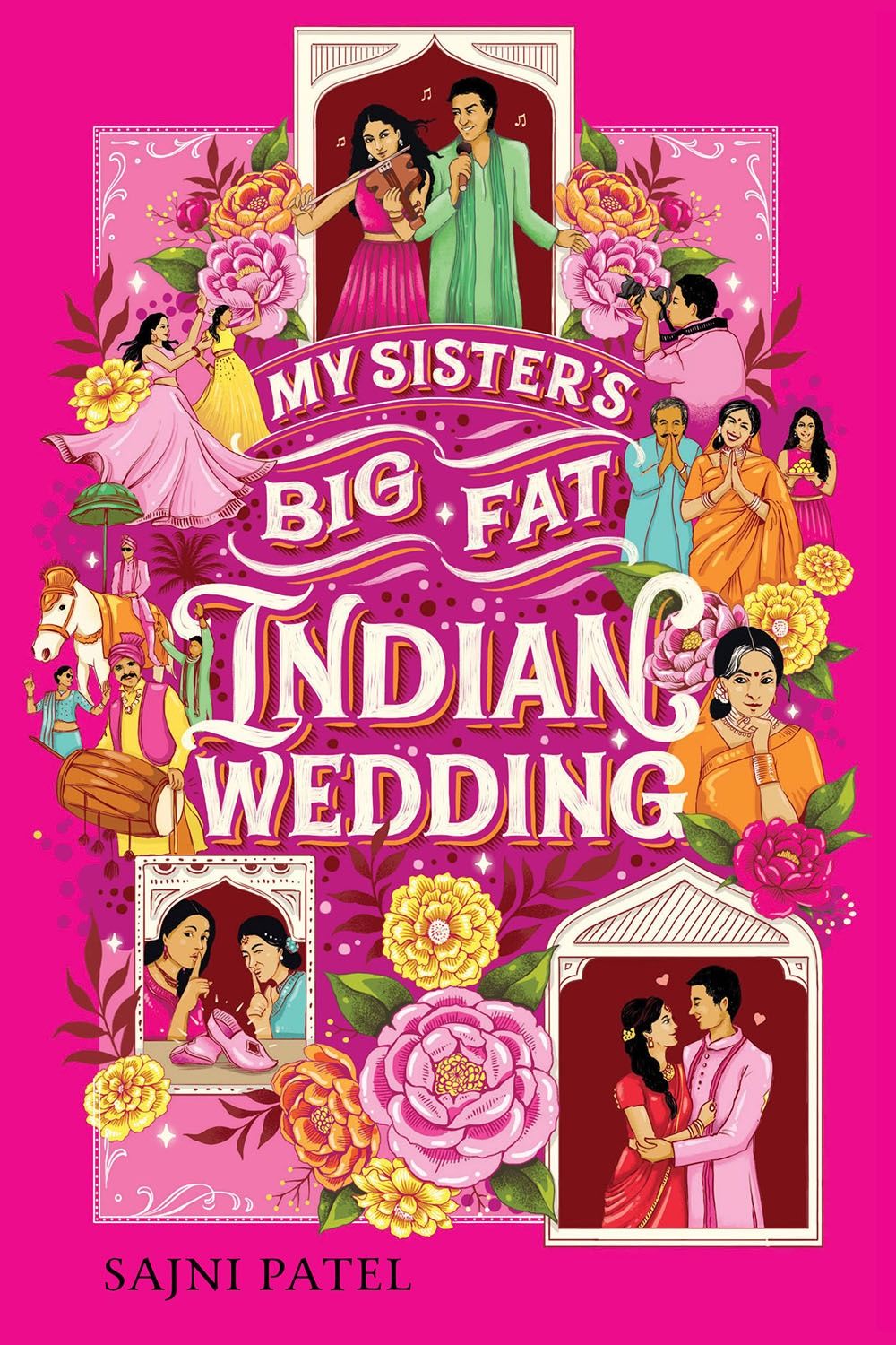 My Sister&#39;s Big Fat Indian Wedding