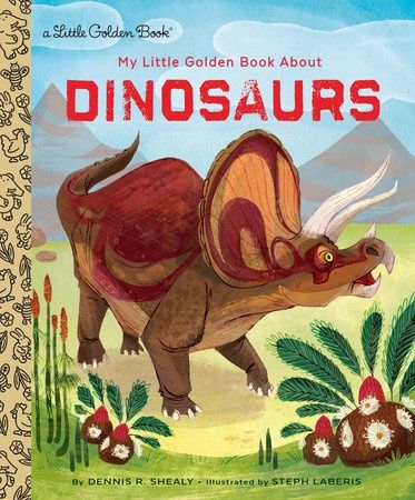 My Little Golden Book About Dinosaurs (LGB)