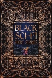 Black Sci-Fi Short Stories