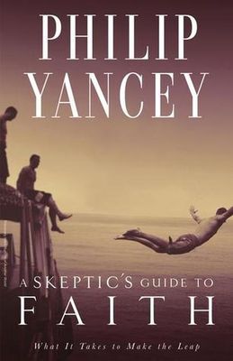 A Skeptic&#39;s Guide to Faith