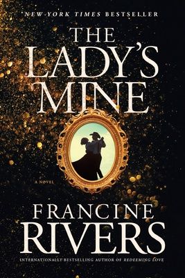 The Lady&#39;s Mine