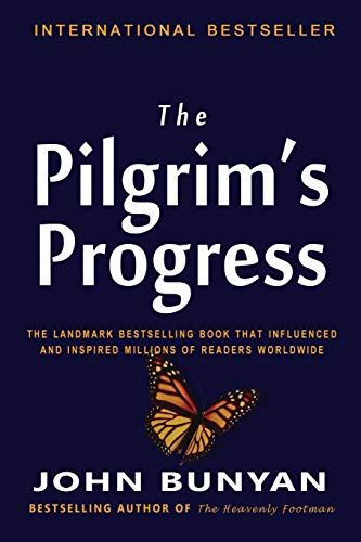 The Pilgrim&#39;s Progress