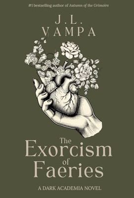The Exorcism of Faeries The Exorcism of Faeries