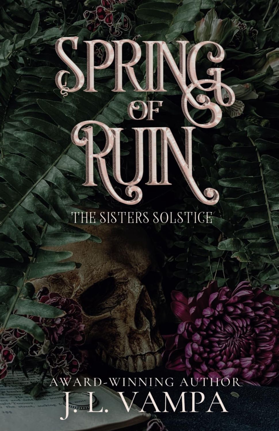 Spring of Ruin: The Sisters Solice Book III