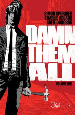 Damn Them All, Vol 1