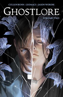 Ghostlore, Vol 2