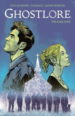 Ghostlore, Vol 1