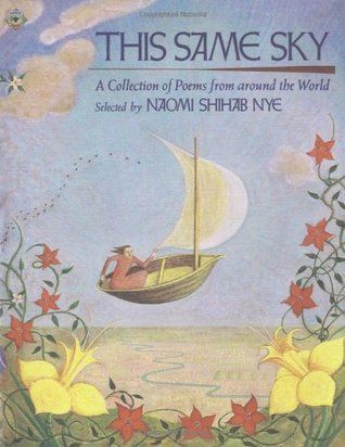 This Same Sky: A Collection of Poems from Around the World, Material: Paperback