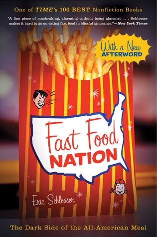 Fast Food Nation: The Dark Side of the All-American Meal, Material: Paperback