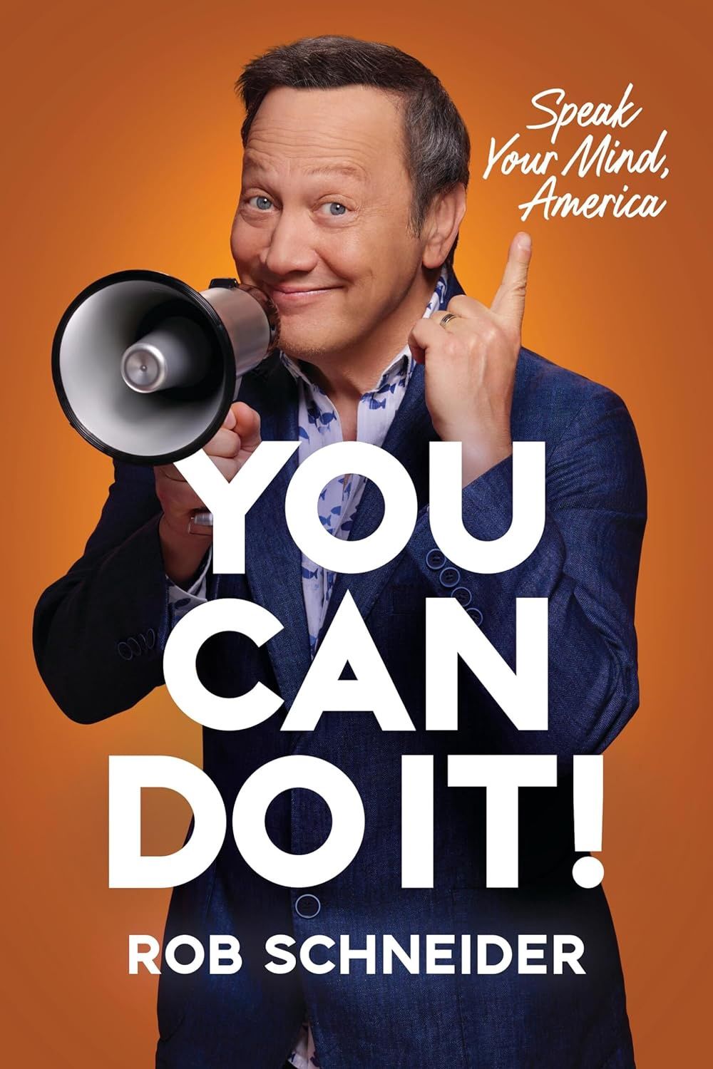 You Can Do It!: Speak Your Mind, America, Material: Hardcover