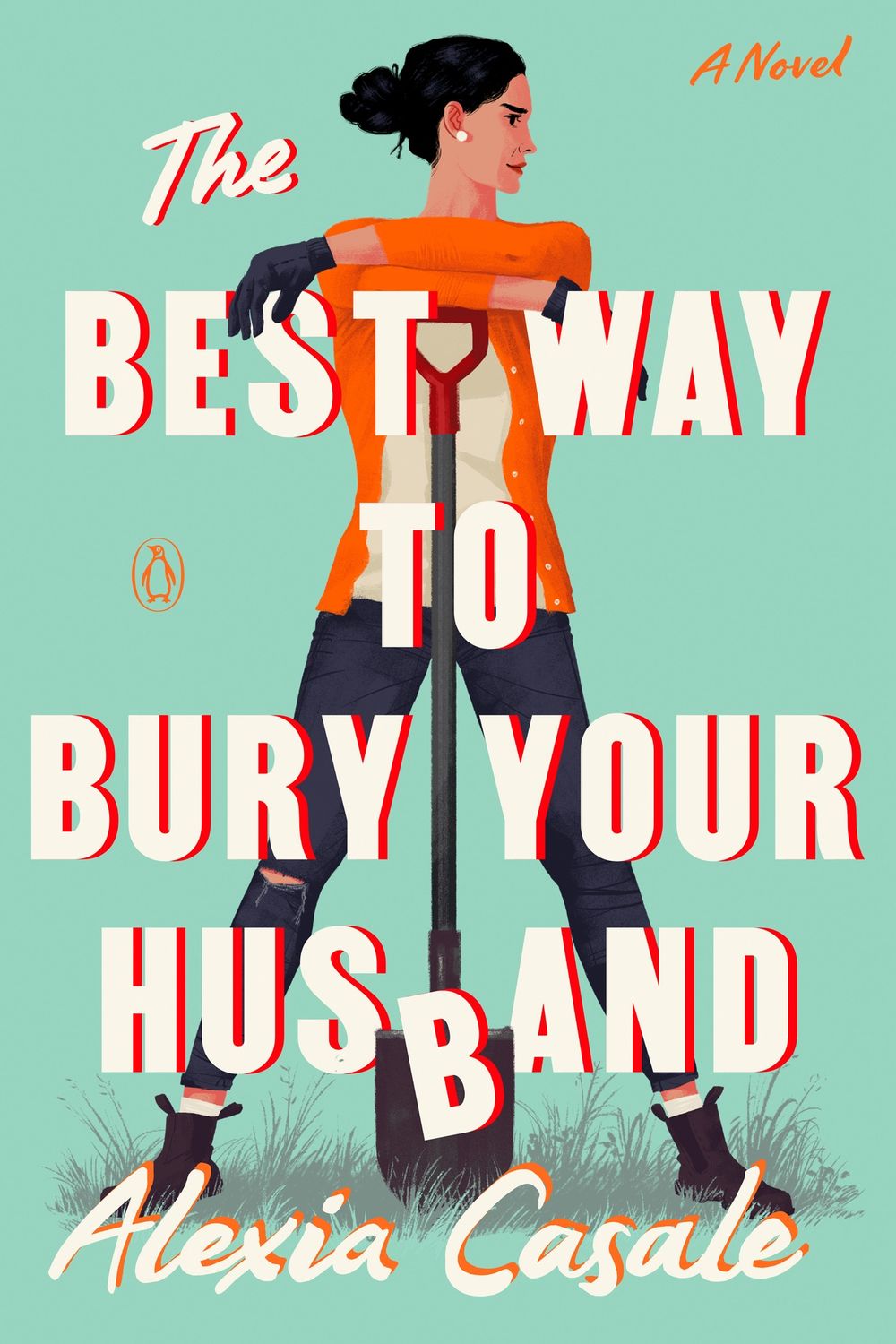 The Best Way to Bury Your Husband, Material: Paperback