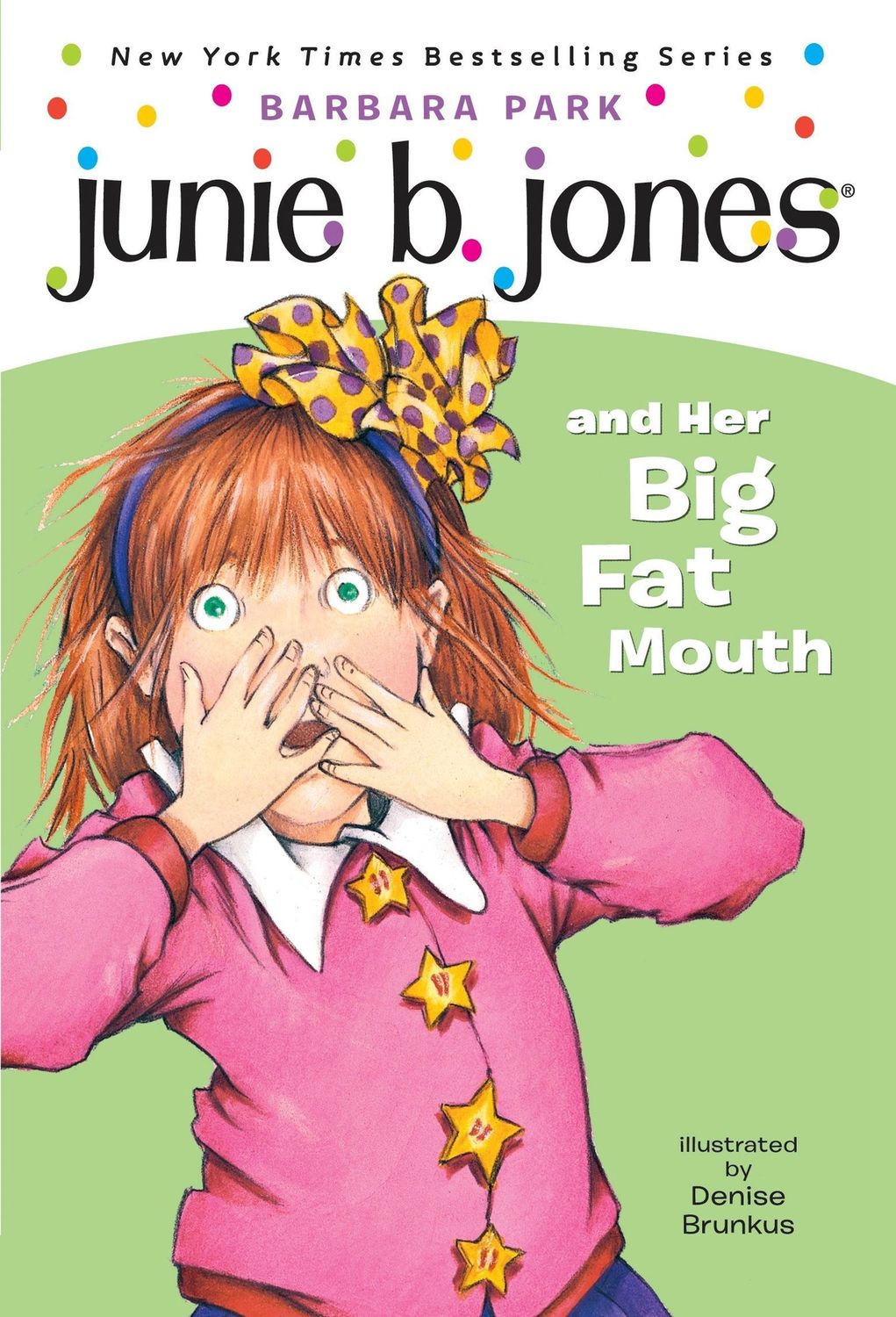 Junie B. Jones and Her Big Fat Mouth, Material: Paperback