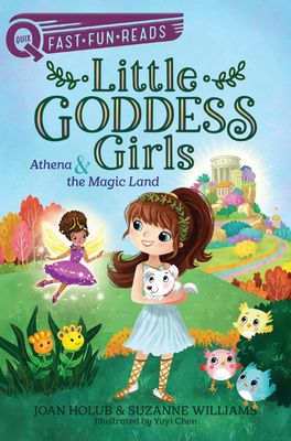 Little Goddess Girls: Athena &amp; the Magic Land
