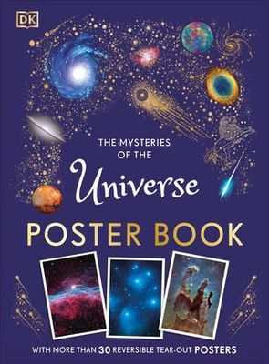 The Mysteries of the Universe Poster Book The Mysteries of the Universe Poster Book