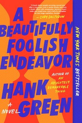 A Beautifully Foolish Endeavor, Material: Paperback