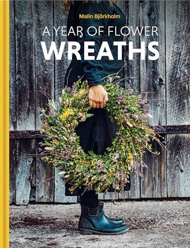 A Year of Flower Wreaths, Material: Hardcover