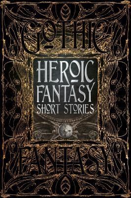 Heroic Fantasy Short Stories, Material: Hardcover