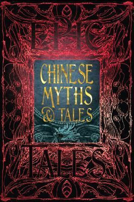 Chinese Myths &amp; Tales, Material: Hardcover