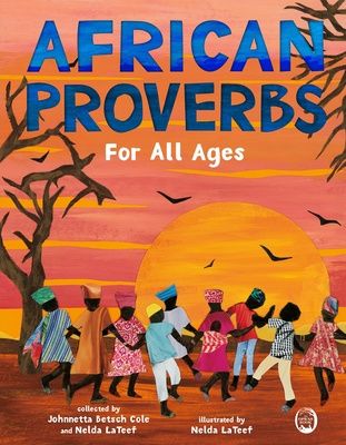 African Proverbs for All Ages, Material: Hardcover