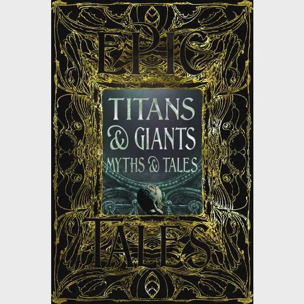 Titans &amp; Giants Myths &amp; Tales, Material: Hardcover