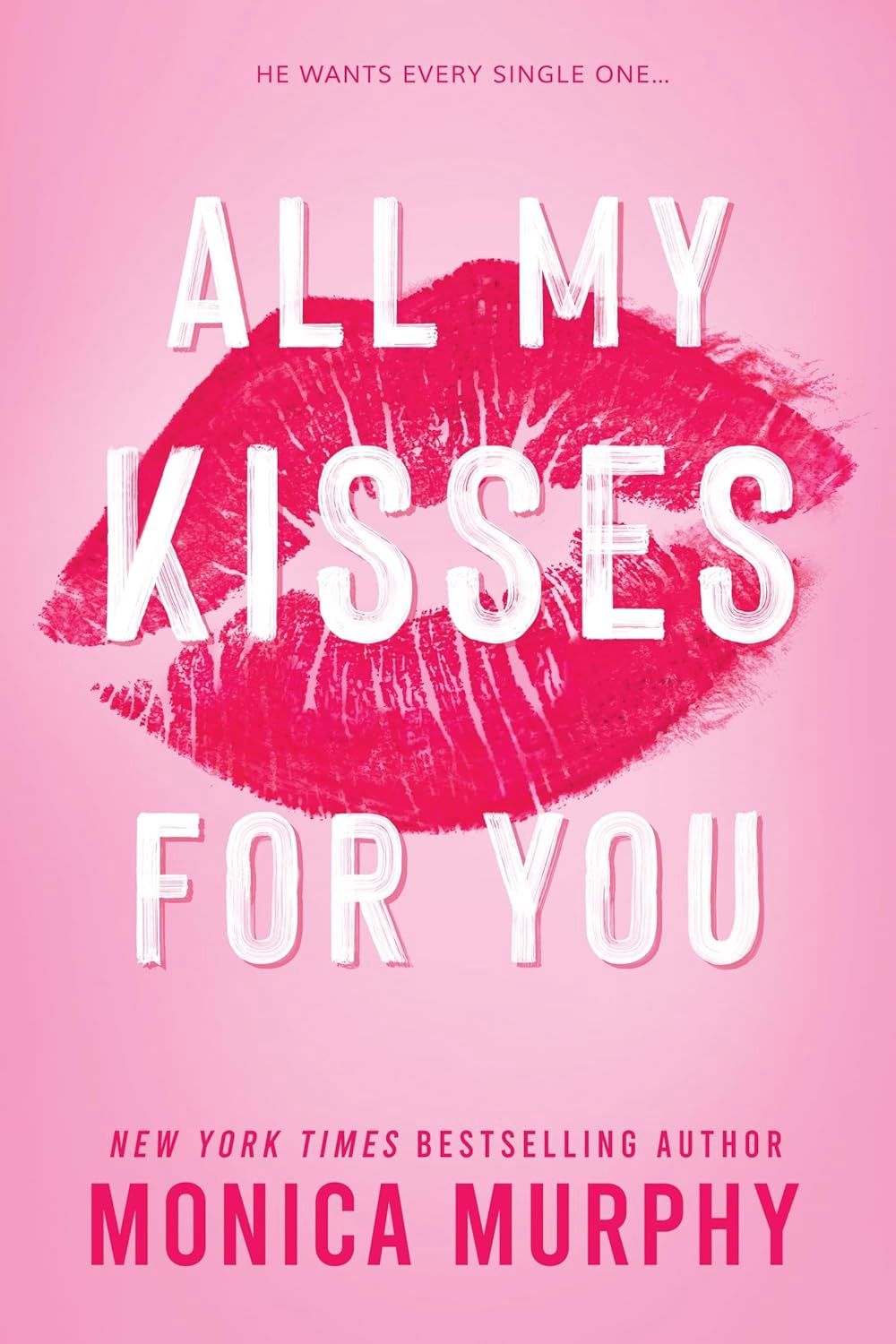 All My Kisses for You, Material: Paperback