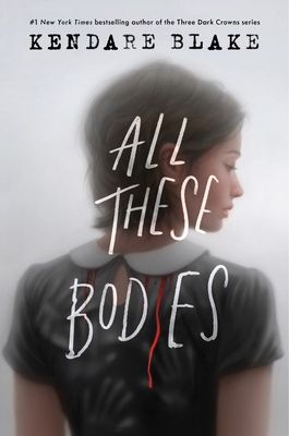 All These Bodies, Material: Paperback