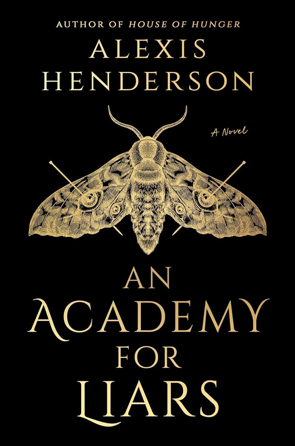 An Academy of Liars, Material: Hardcover