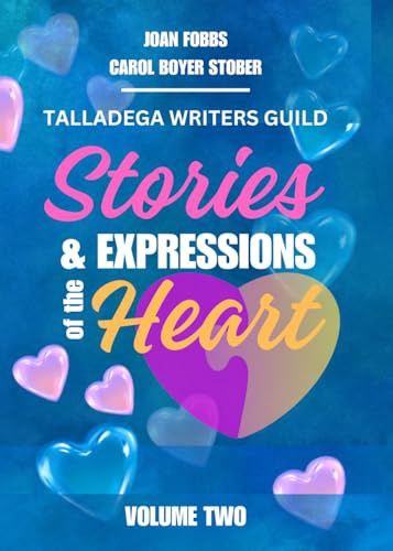 Stories &amp; Expressions of the Heart: Volume Two, Material: Paperback