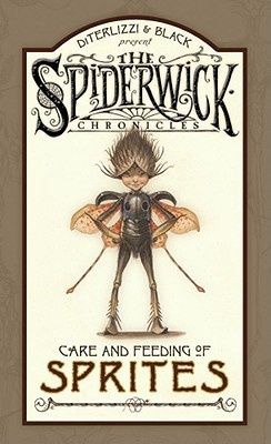 The Spiderwick Chronicles: Care and Feeding of Sprites, Material: Hardcover