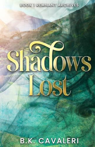 Shadows Lost, Material: Paperback
