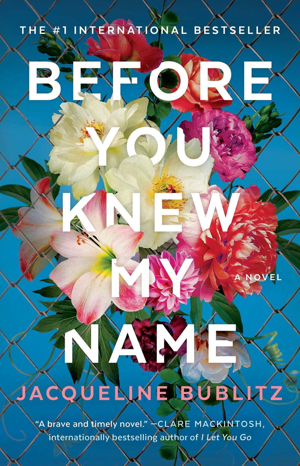 Before You Knew My Name, Material: Paperback